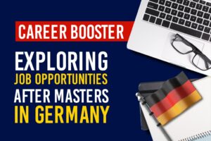 Job Opportunities After Masters in Germany