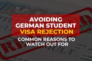 German Student Visa Rejection